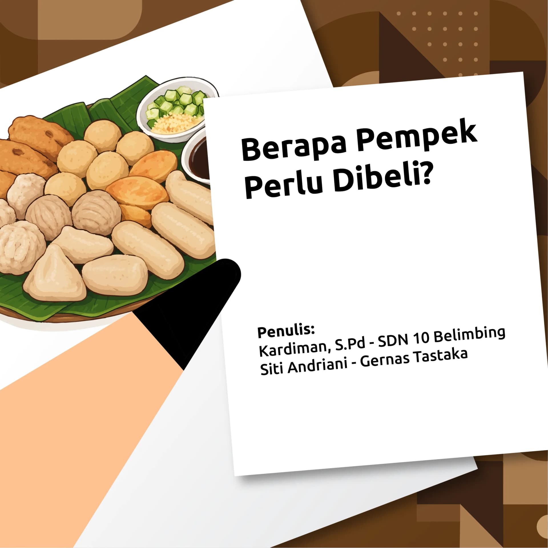 Berapa Pempek Perlu Dibeli