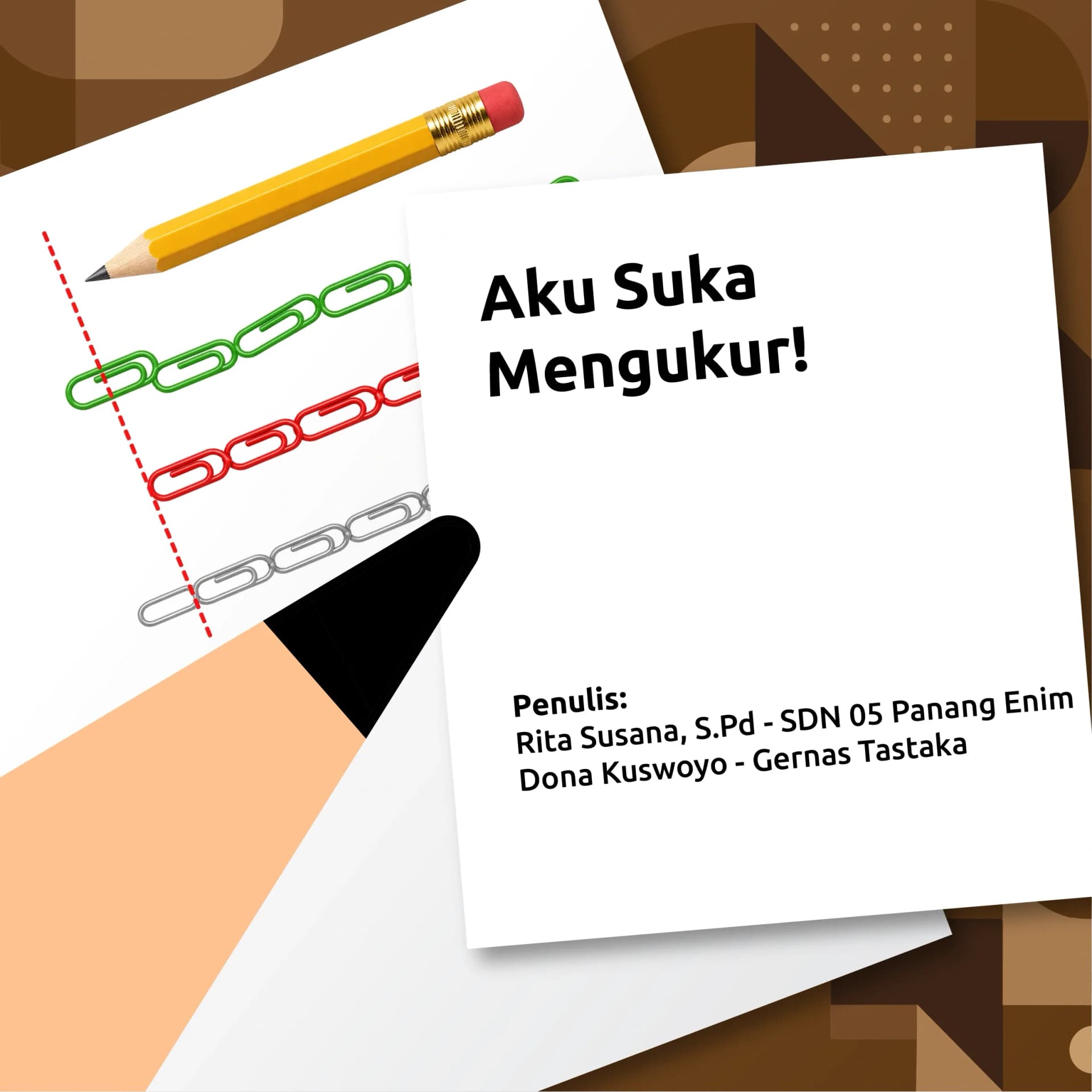 Aku Suka Mengukur
