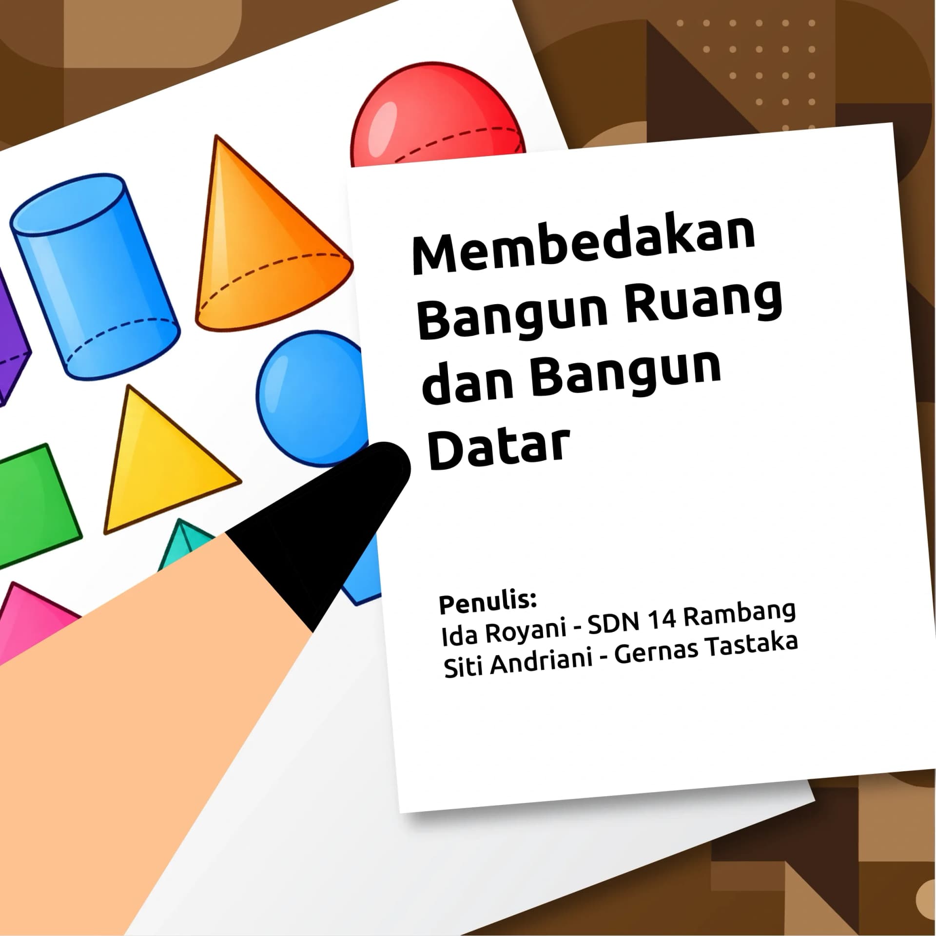 Membedakan Bangun Ruang Dan Bangun Datar