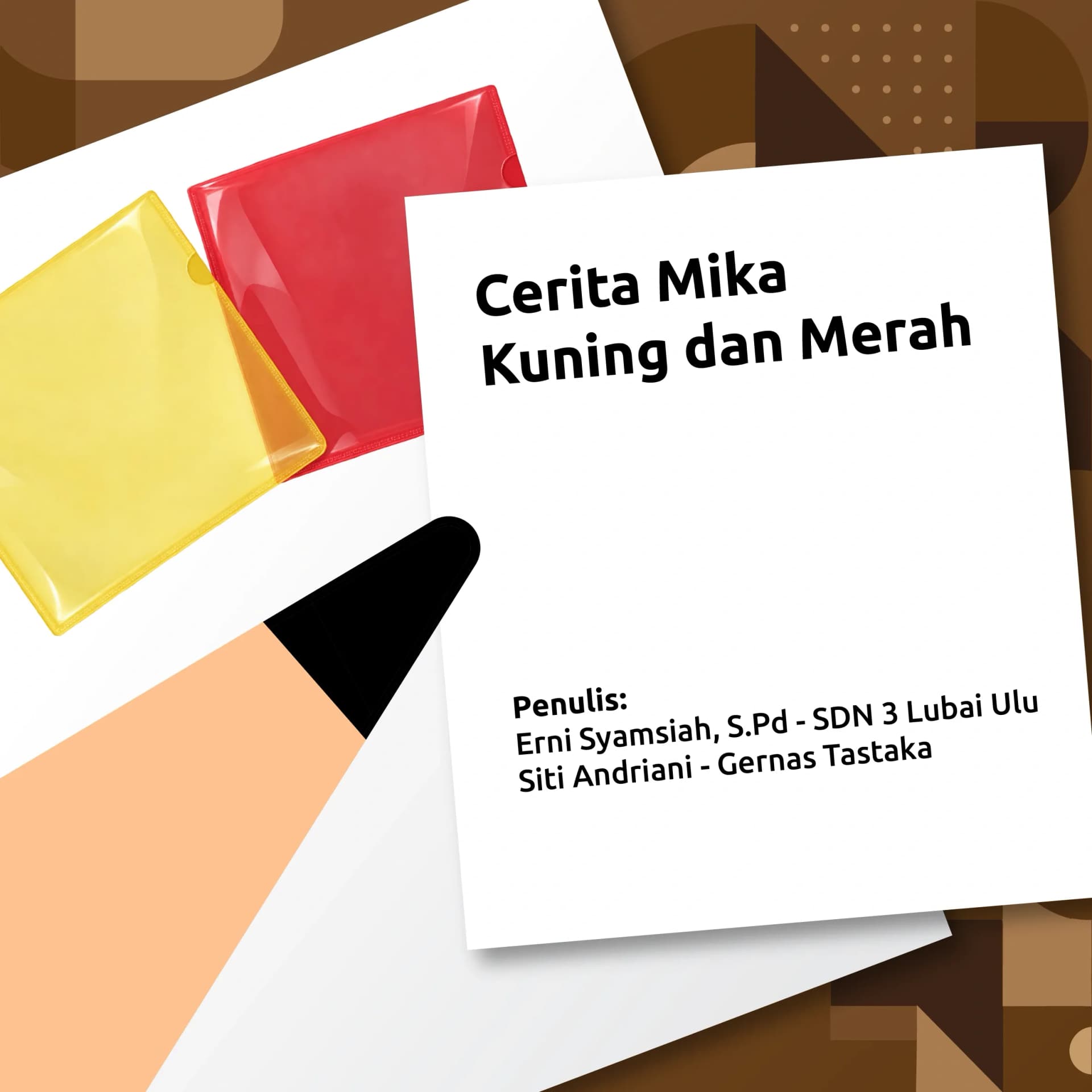 Cerita Mika kuning dan Merah