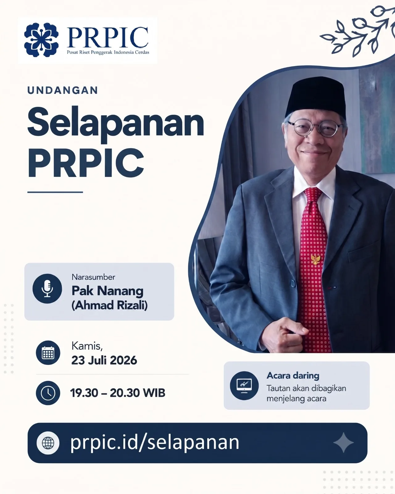 Selapanan PRPIC bersama Ahmad Rizali